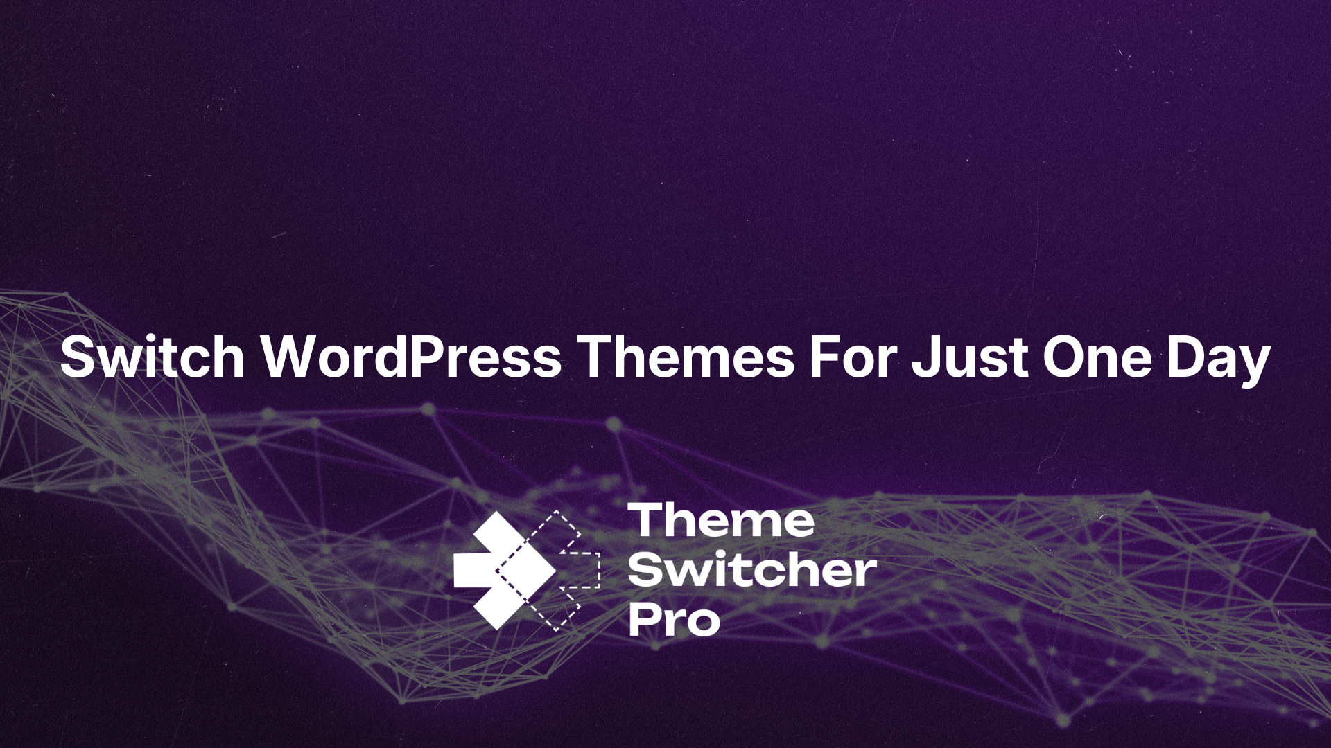 Switch WordPress Themes For Just One Day