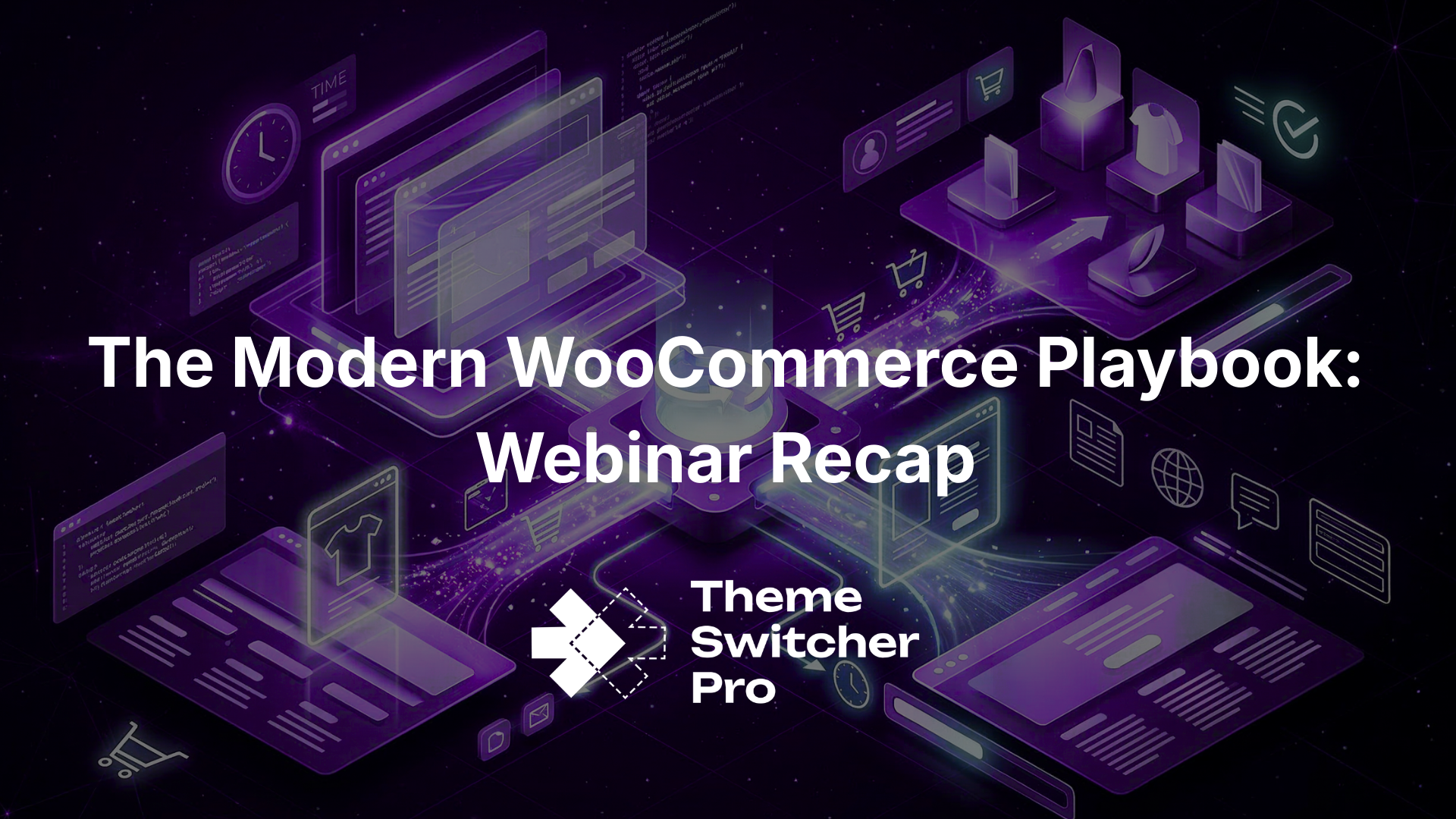 The Modern WooCommerce Playbook