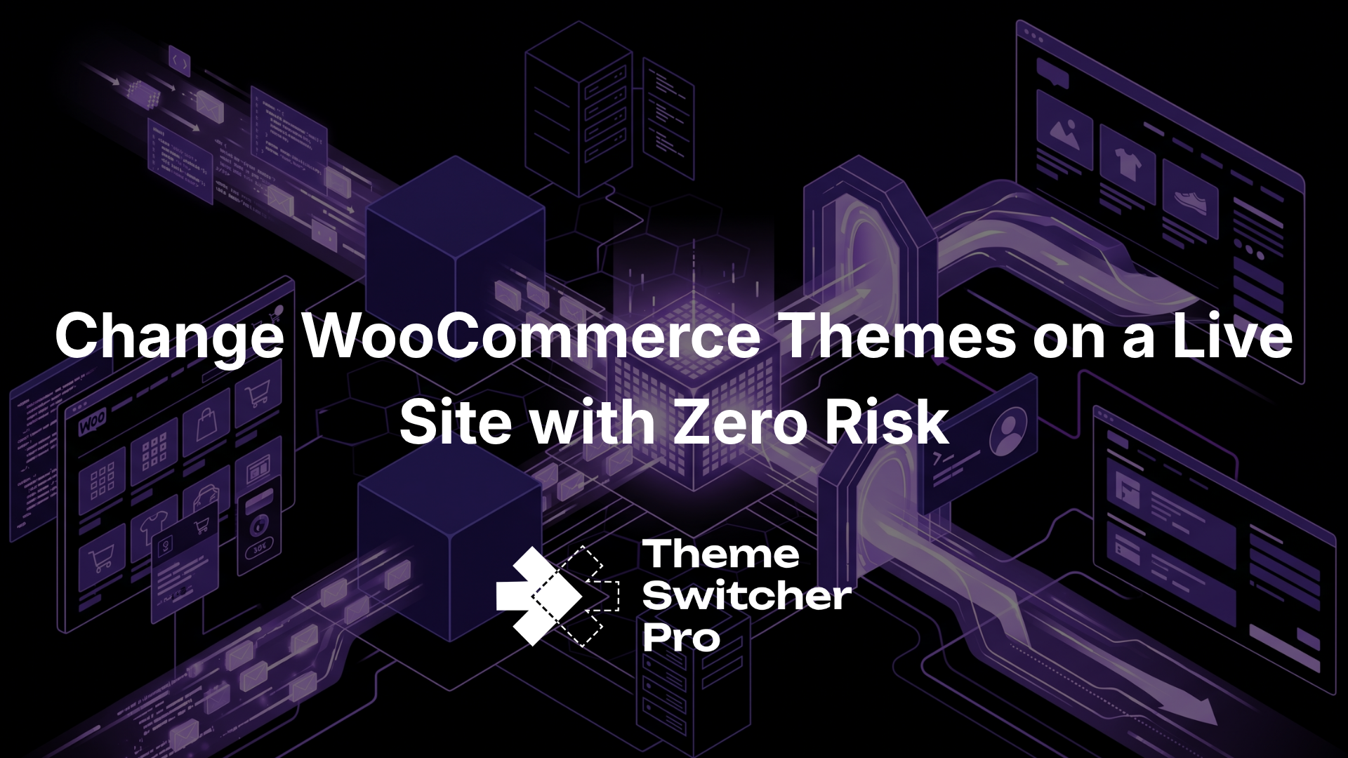 Change WooCommerce Themes on a Live Site with Zero Risk